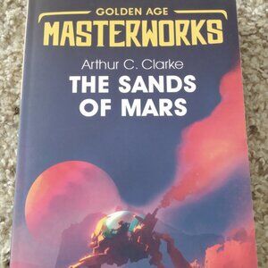 The Sands of Mars (Golden Age Masterworks)